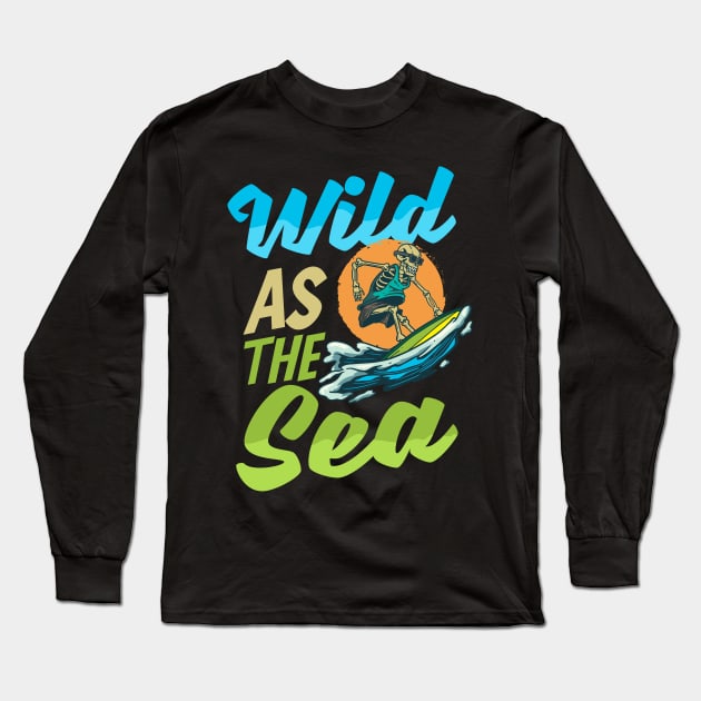 Surfer Shirt | Wild As The Sea Long Sleeve T-Shirt by Gawkclothing